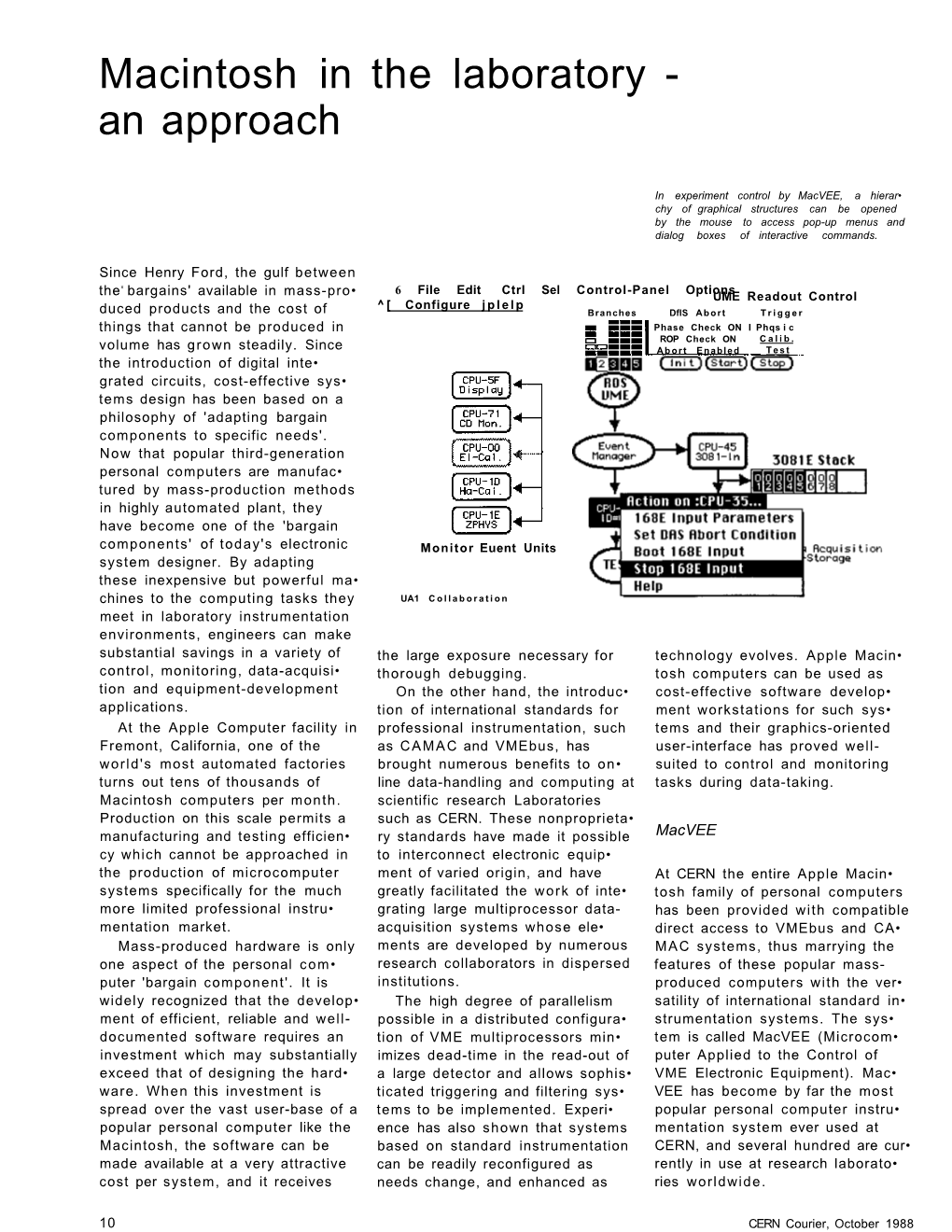 Macintosh in the Laboratory - an Approach