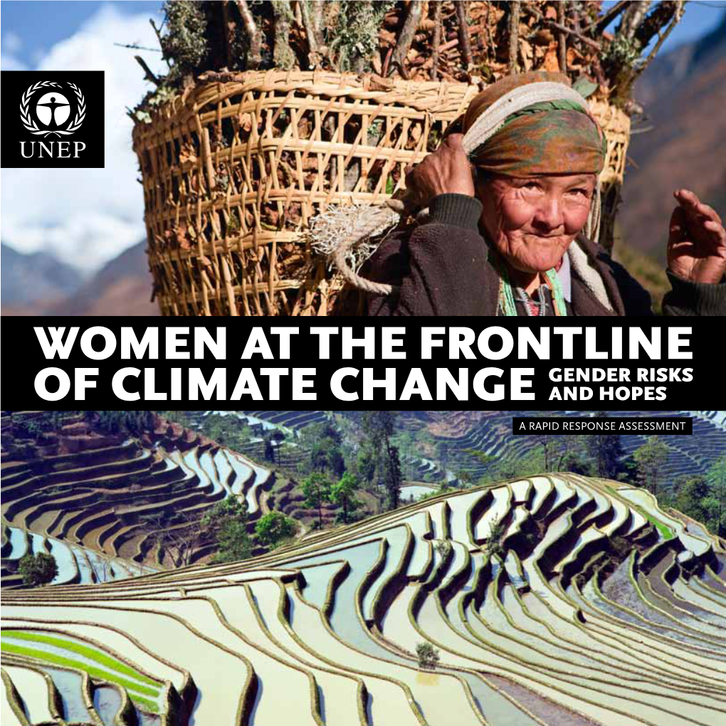 Women at the Frontline of Climate Change: Gender Risks and Hopes
