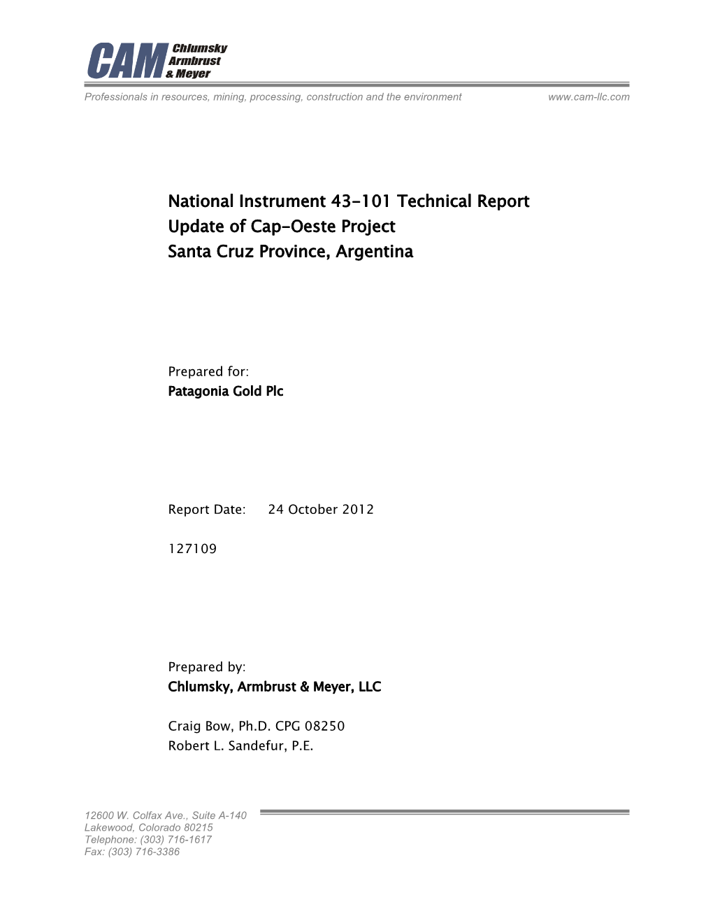 National Instrument 43-101 Technical Report Update of Cap-Oeste Project Santa Cruz Province, Argentina