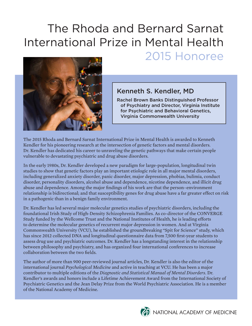 The Rhoda and Bernard Sarnat International Prize in Mental Health 2015 Honoree