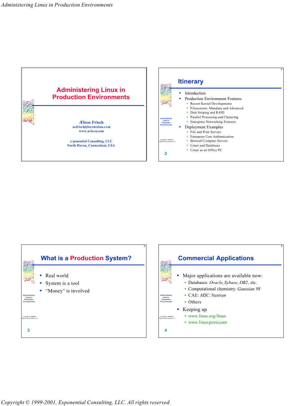 Administering Linux in Production Environments Itinerary