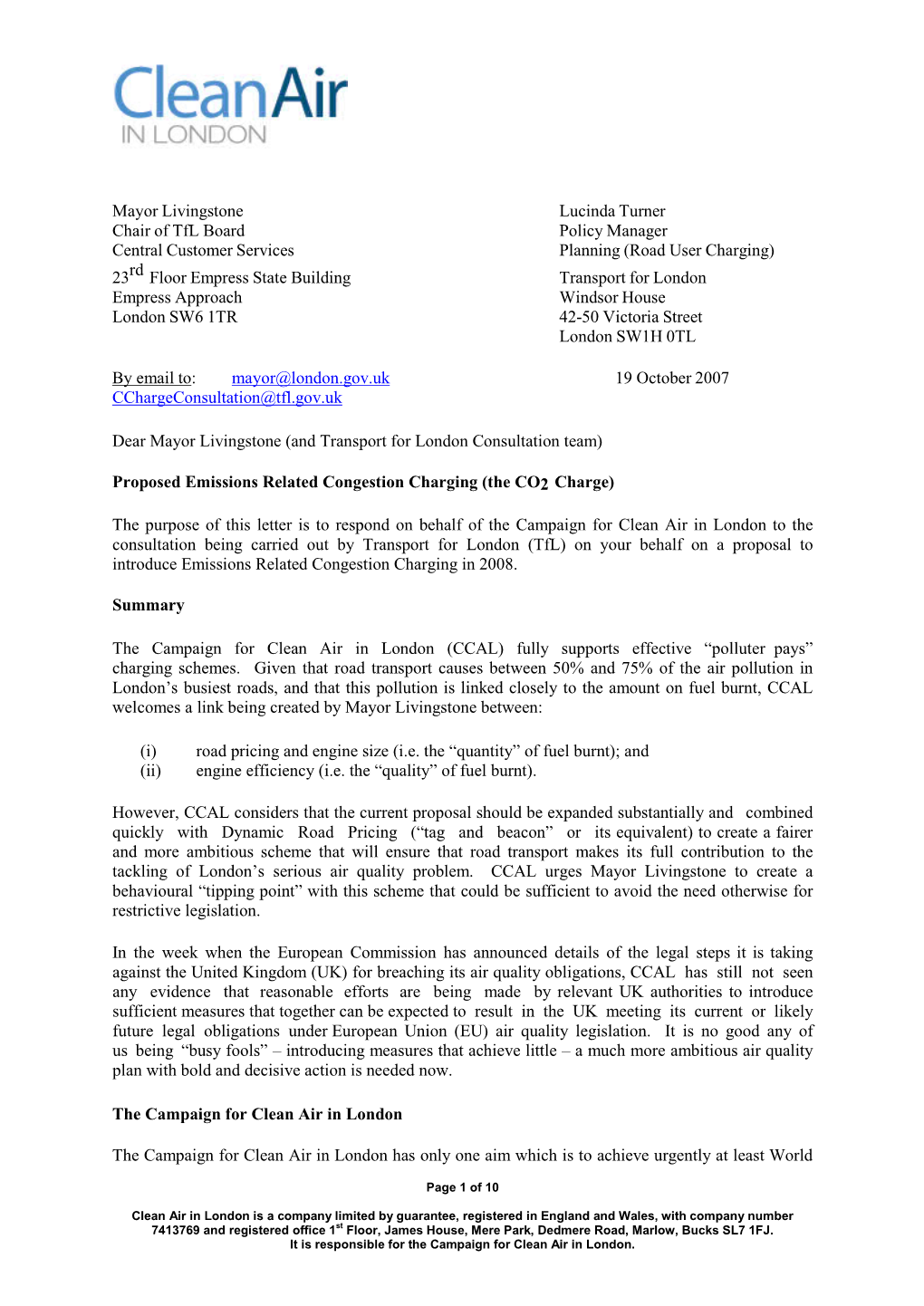 Mayor Livingstone Lucinda Turner Chair of Tfl Board Policy Manager Central Customer Services Planning (Road User Charging) 23Rd