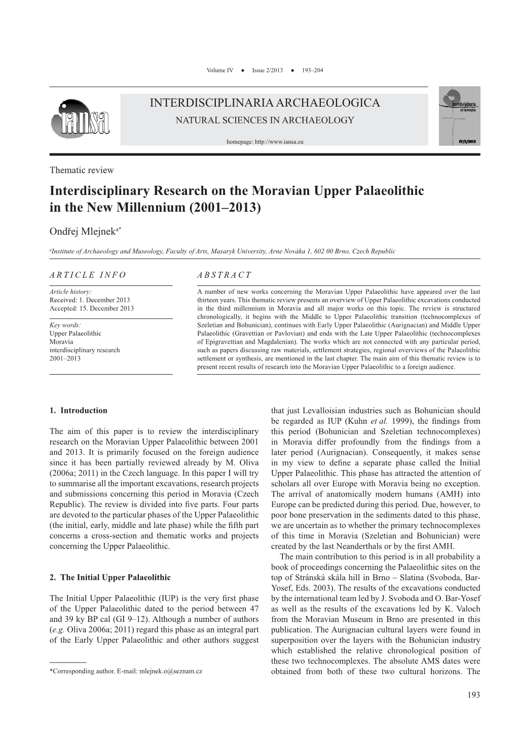 Interdisciplinary Research on the Moravian Upper Palaeolithic in the New Millennium (2001–2013)