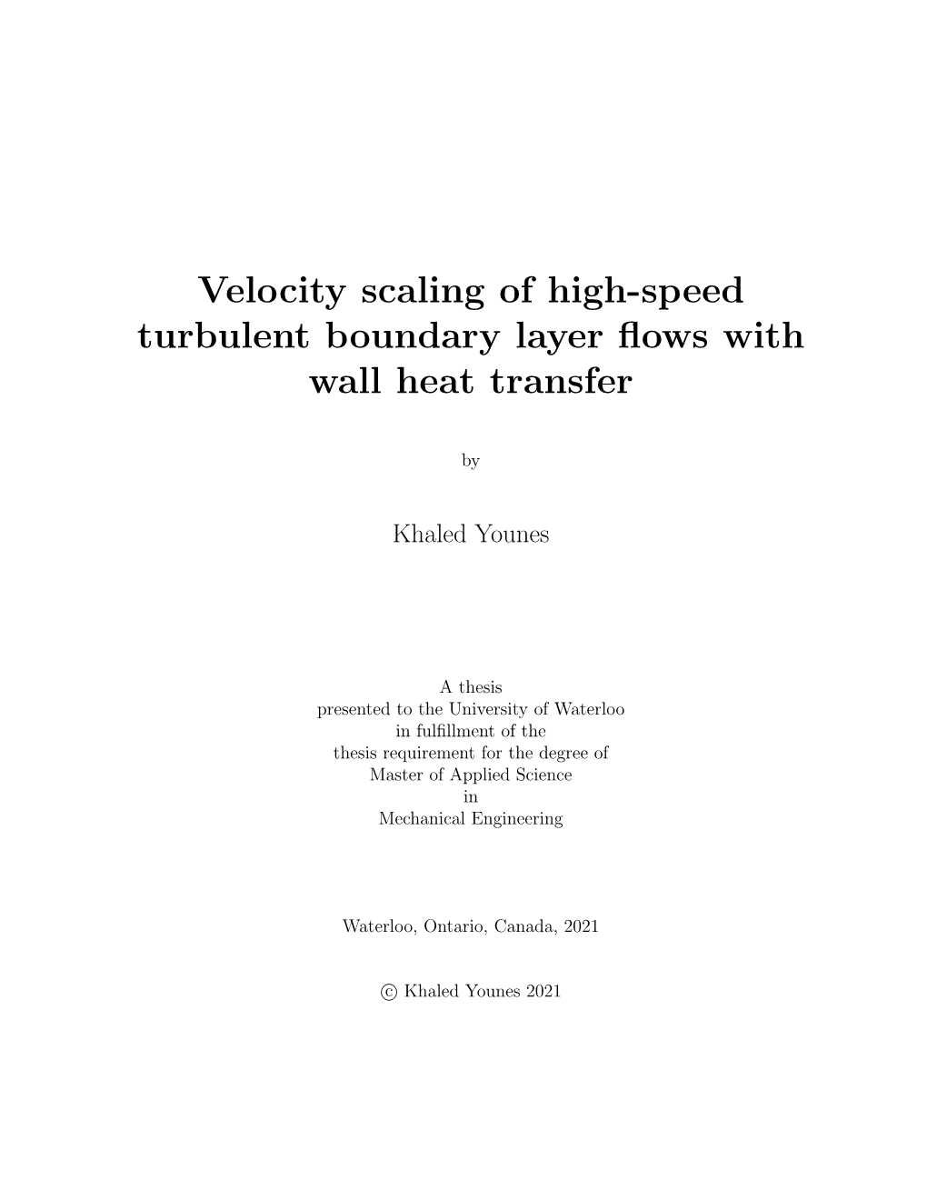 Velocity Scaling of High-Speed Turbulent Boundary Layer Flows With