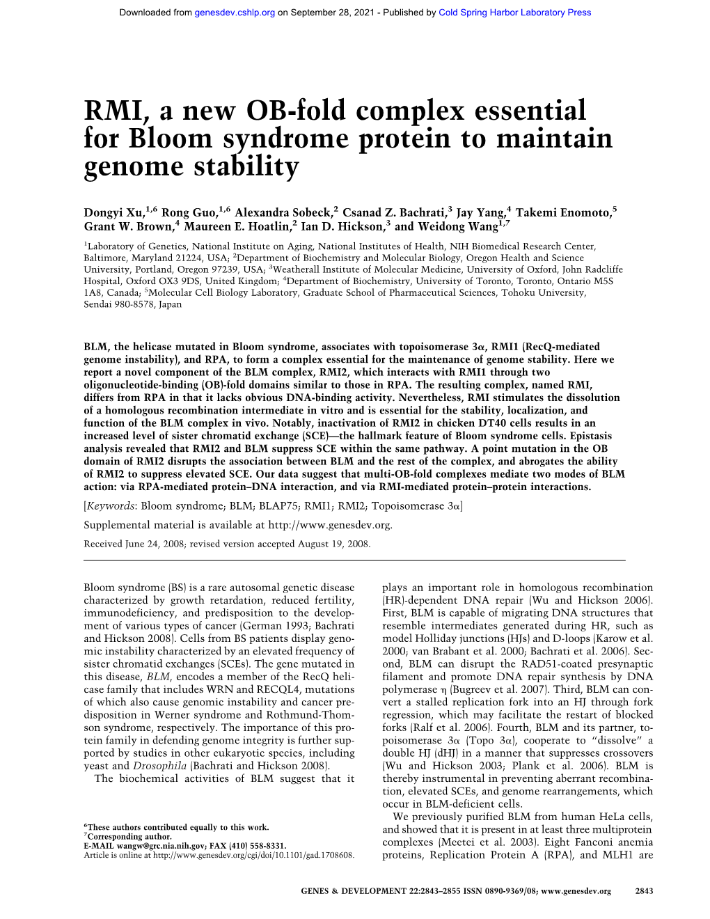 RMI, a New OB-Fold Complex Essential for Bloom Syndrome Protein to Maintain Genome Stability