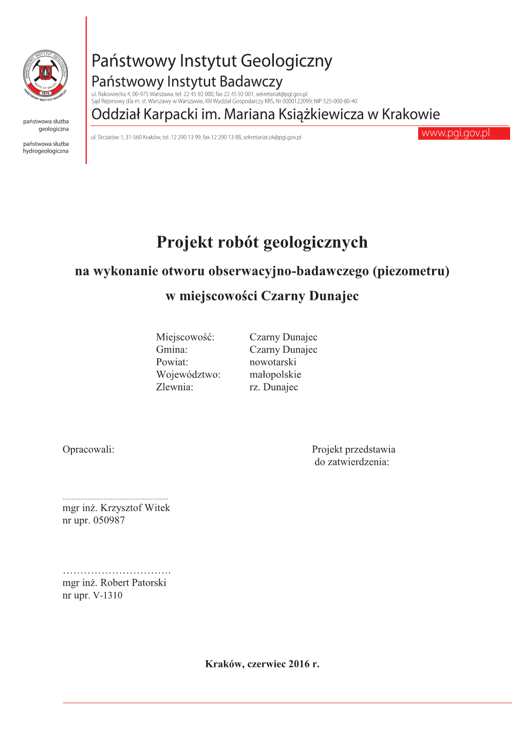 Projekt Robót Geologicznych Na Wykonanie Otworu Obserwacyjno-Badawczego (Piezometru)