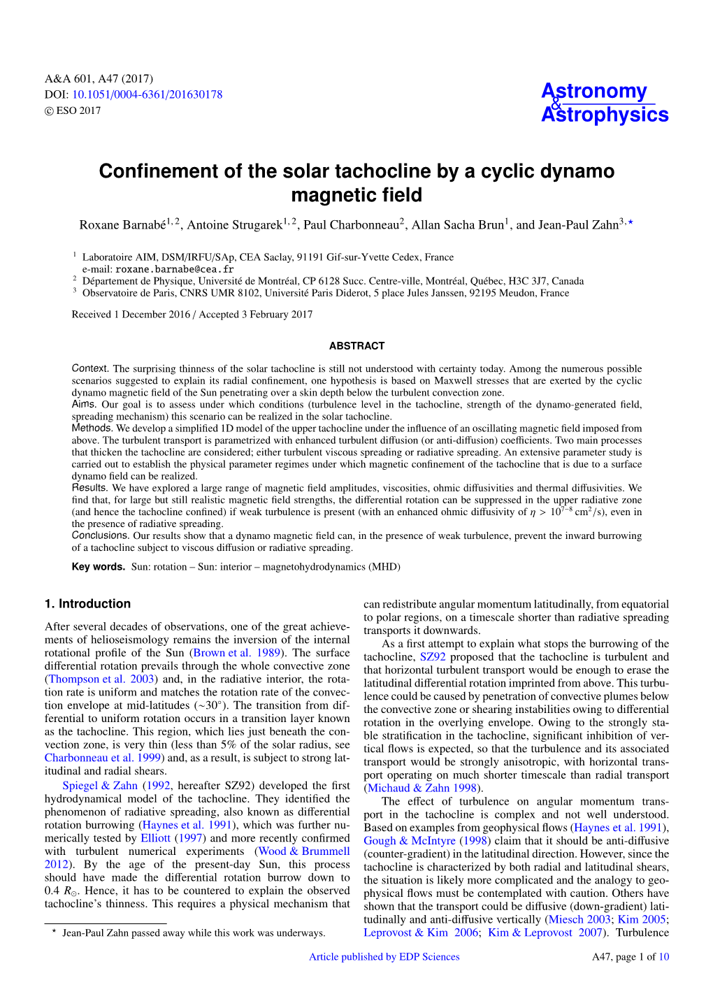 Confinement of the Solar Tachocline by a Cyclic Dynamo Magnetic Field