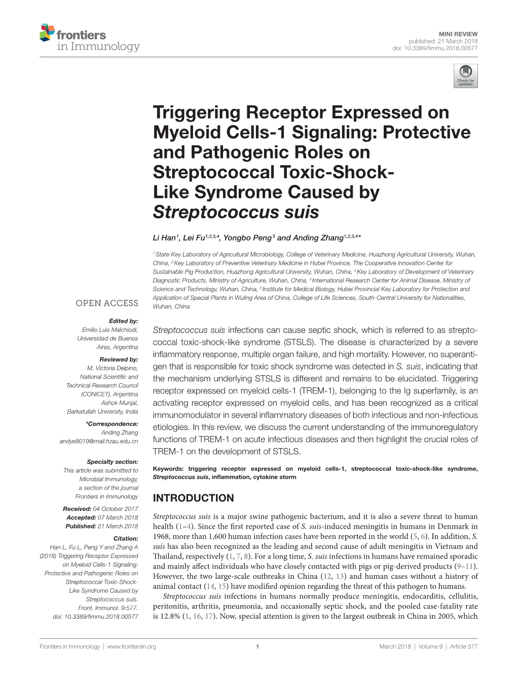 Triggering Receptor Expressed on Myeloid Cells-1 Signaling: Protective and Pathogenic Roles on Streptococcal Toxic-Shock- Like Syndrome Caused by Streptococcus Suis