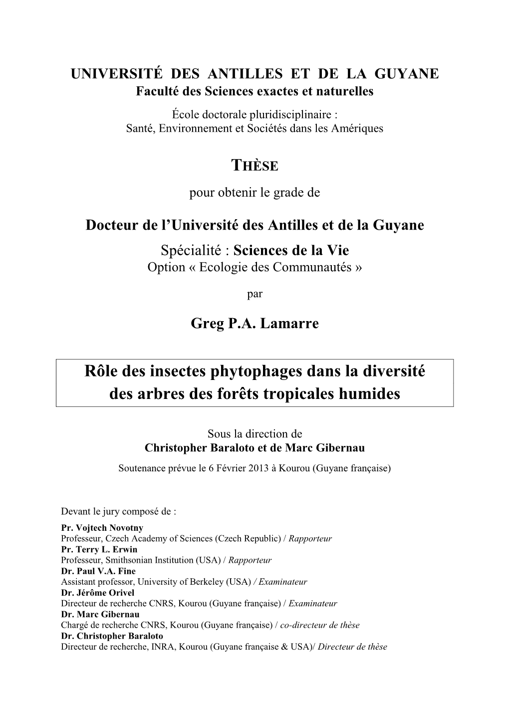 Rôle Des Insectes Phytophages Dans La Diversité Des Arbres Des Forêts Tropicales Humides