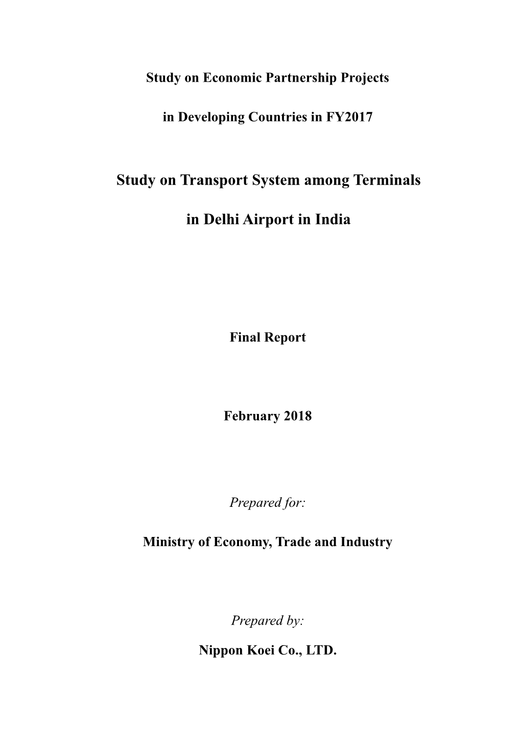 Study on Transport System Among Terminals in Delhi Airport in India