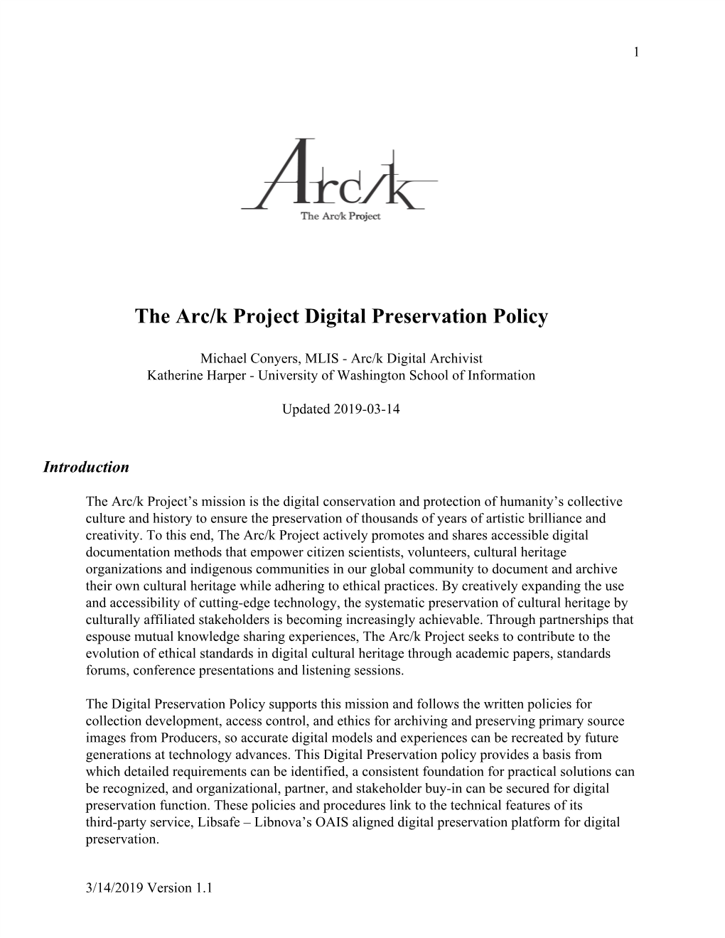 The Arc/K Project Digital Preservation Policy