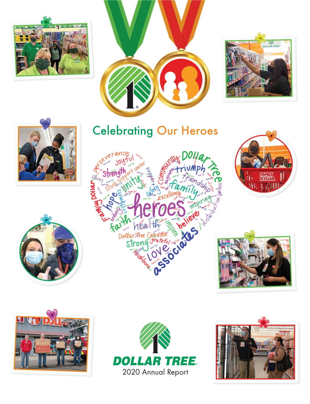 Thank You to Our Heroes for Their Extraordinary Work! Ollar Tree, Inc
