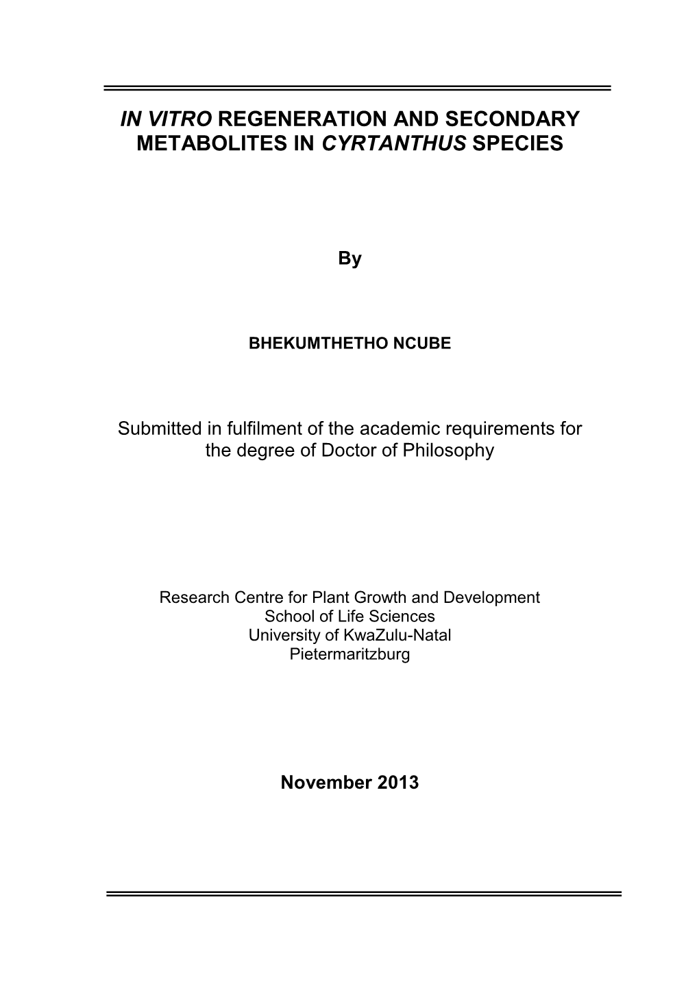 In Vitro Regeneration and Secondary Metabolites in Cyrtanthus Species