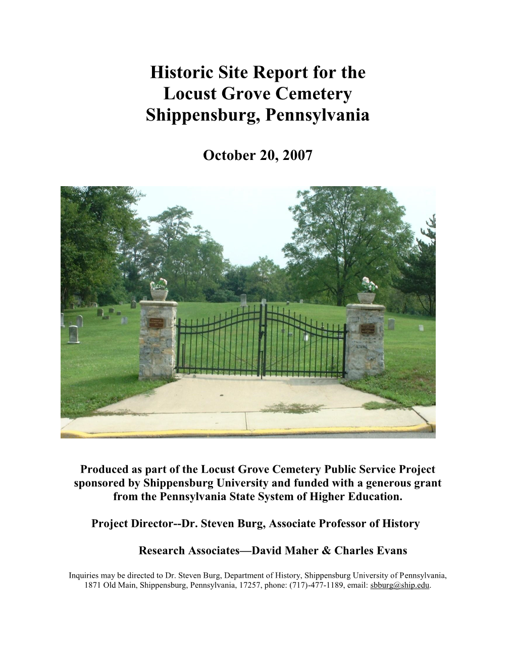 Historic Site Report for the Locust Grove Cemetery Shippensburg, Pennsylvania