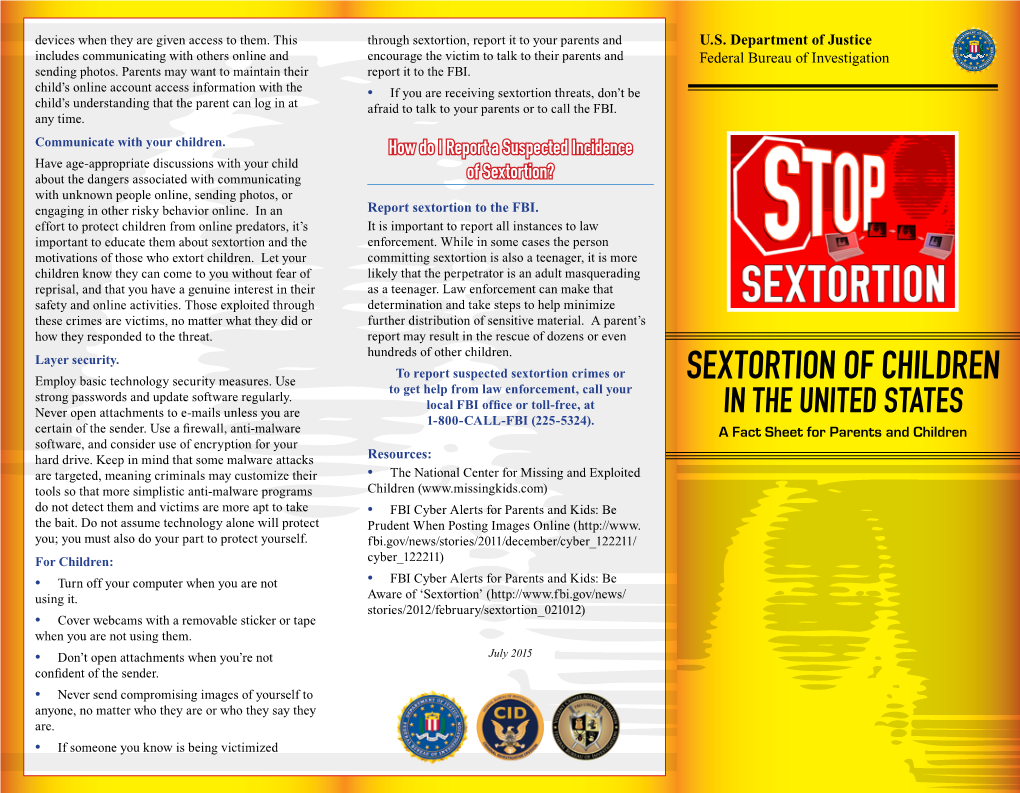 SEXTORTION of CHILDREN to Get Help from Law Enforcement, Call Your Strong Passwords and Update Software Regularly