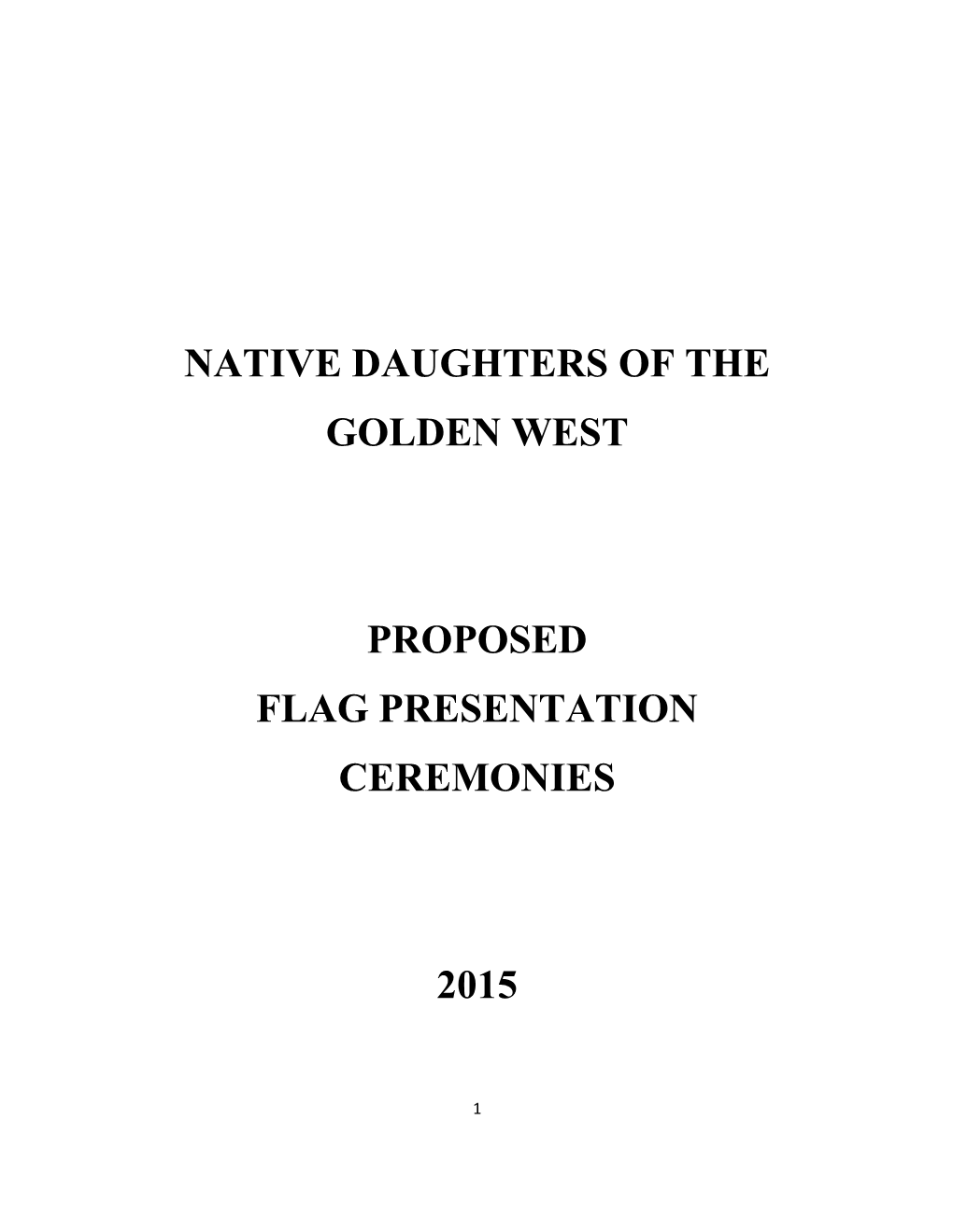 Native Daughters of the Golden West Proposed Flag