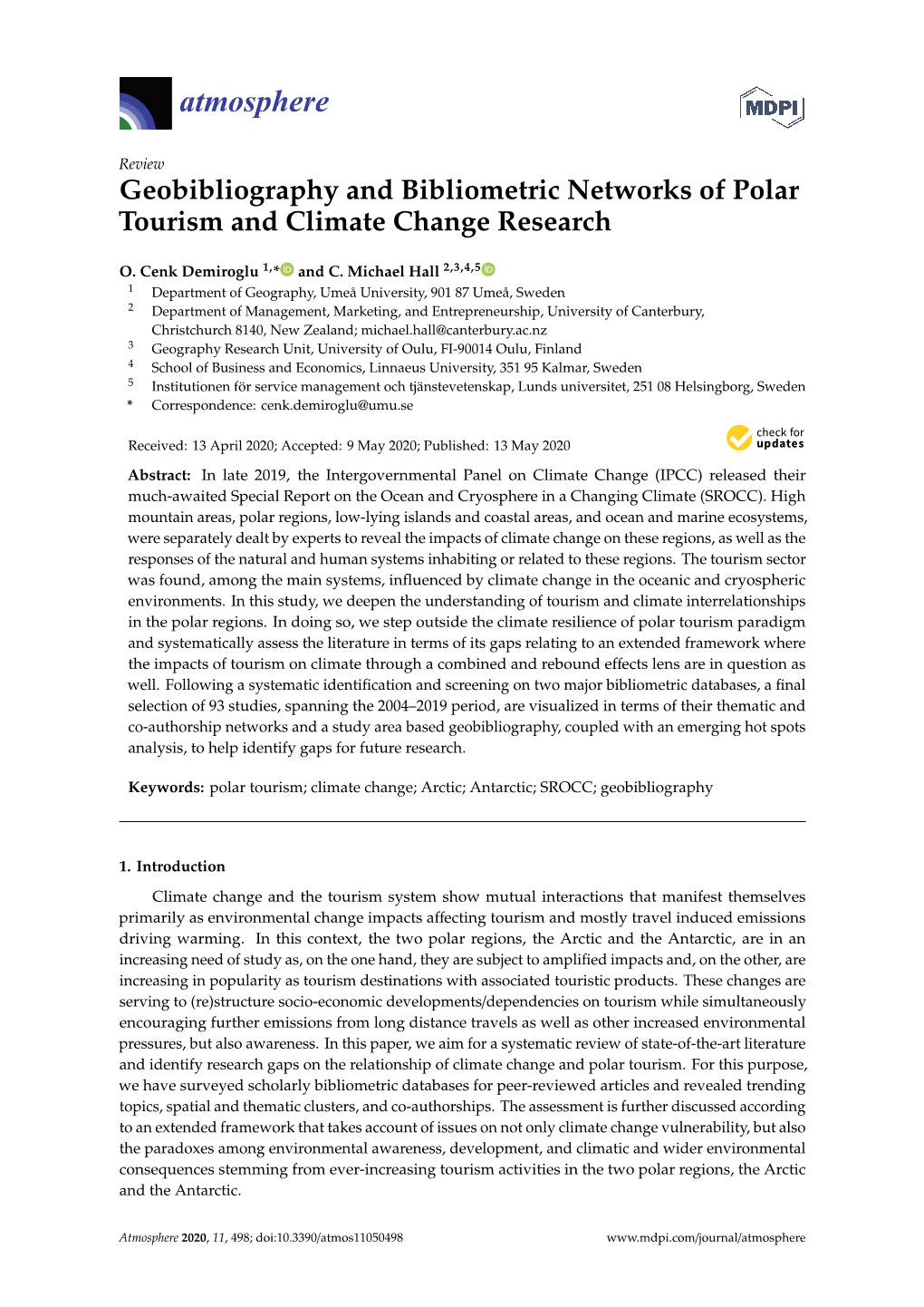 Geobibliography and Bibliometric Networks of Polar Tourism and Climate Change Research