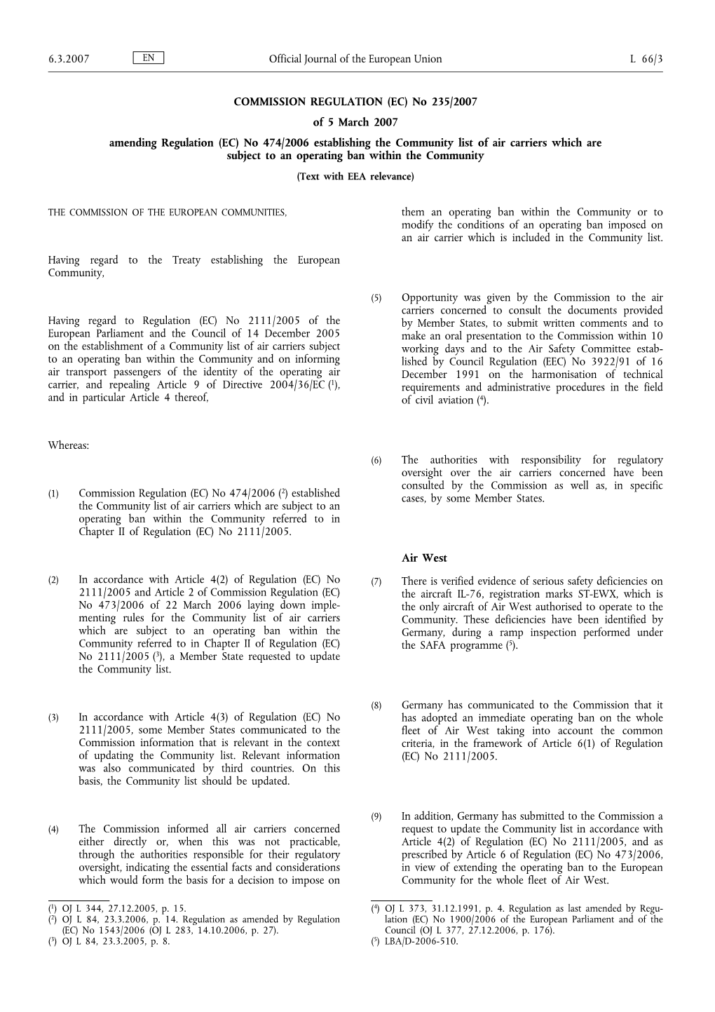 No 235/2007 of 5 March 2007 Amending Regulation