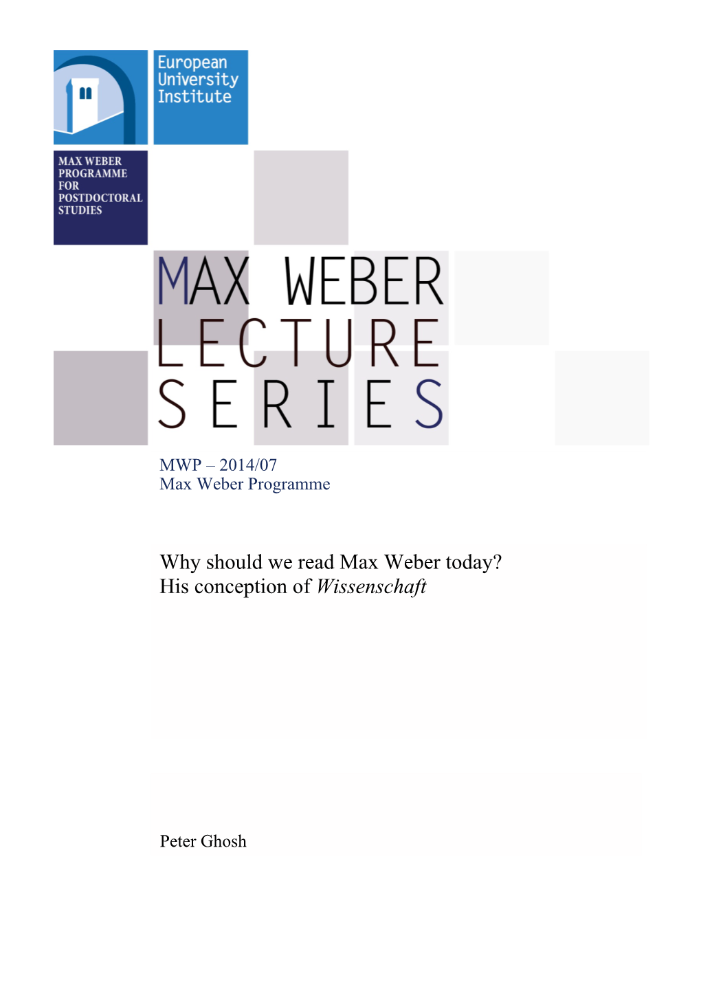 Why Should We Read Max Weber Today? His Conception of Wissenschaft