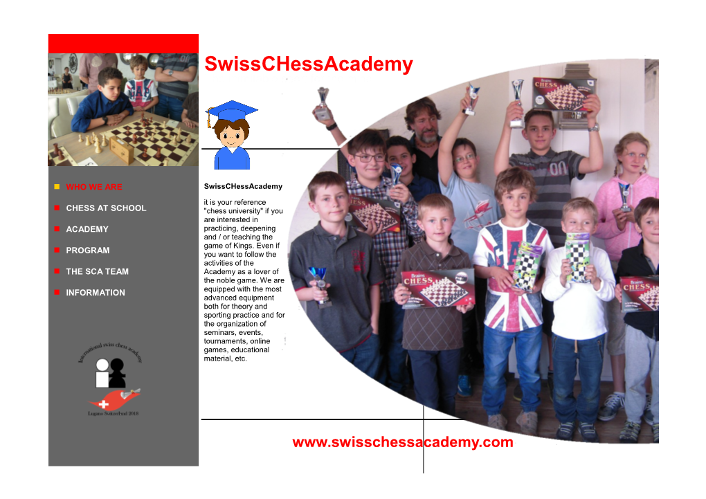 Swisschessacademy the Inimitable Sport for the Mind