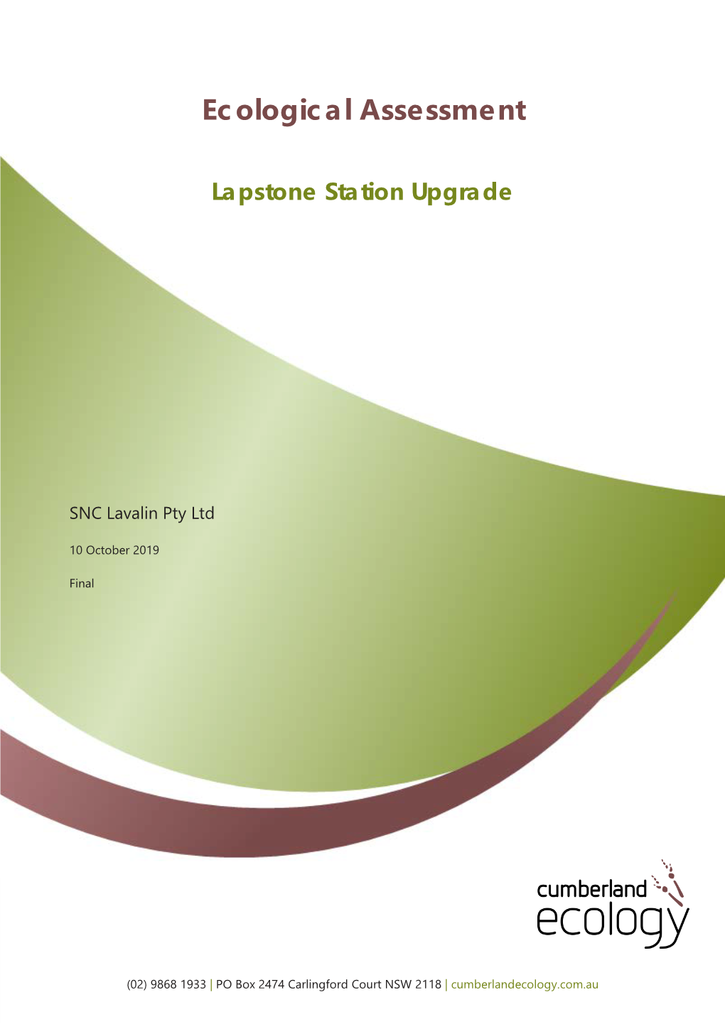 Lastone Statement Upgrade, Ecology Assessment