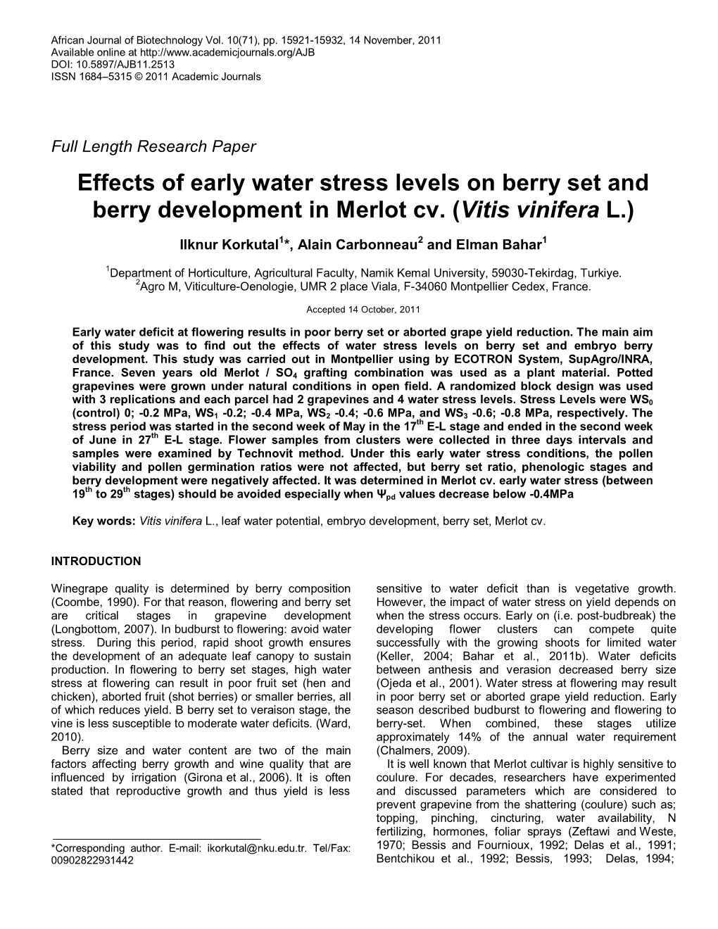 Effects of Early Water Stress Levels on Berry Set and Berry Development in Merlot Cv