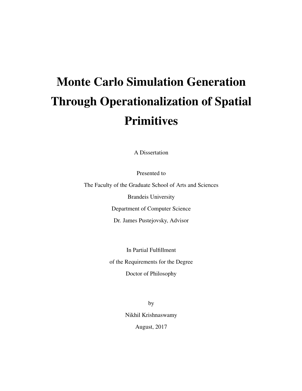 Monte Carlo Simulation Generation Through Operationalization of Spatial Primitives