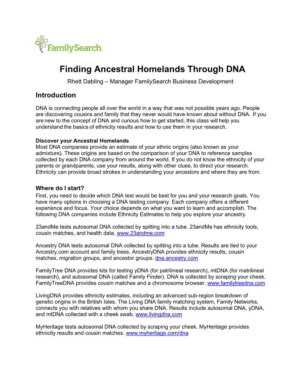 Finding Ancestral Homelands Through DNA