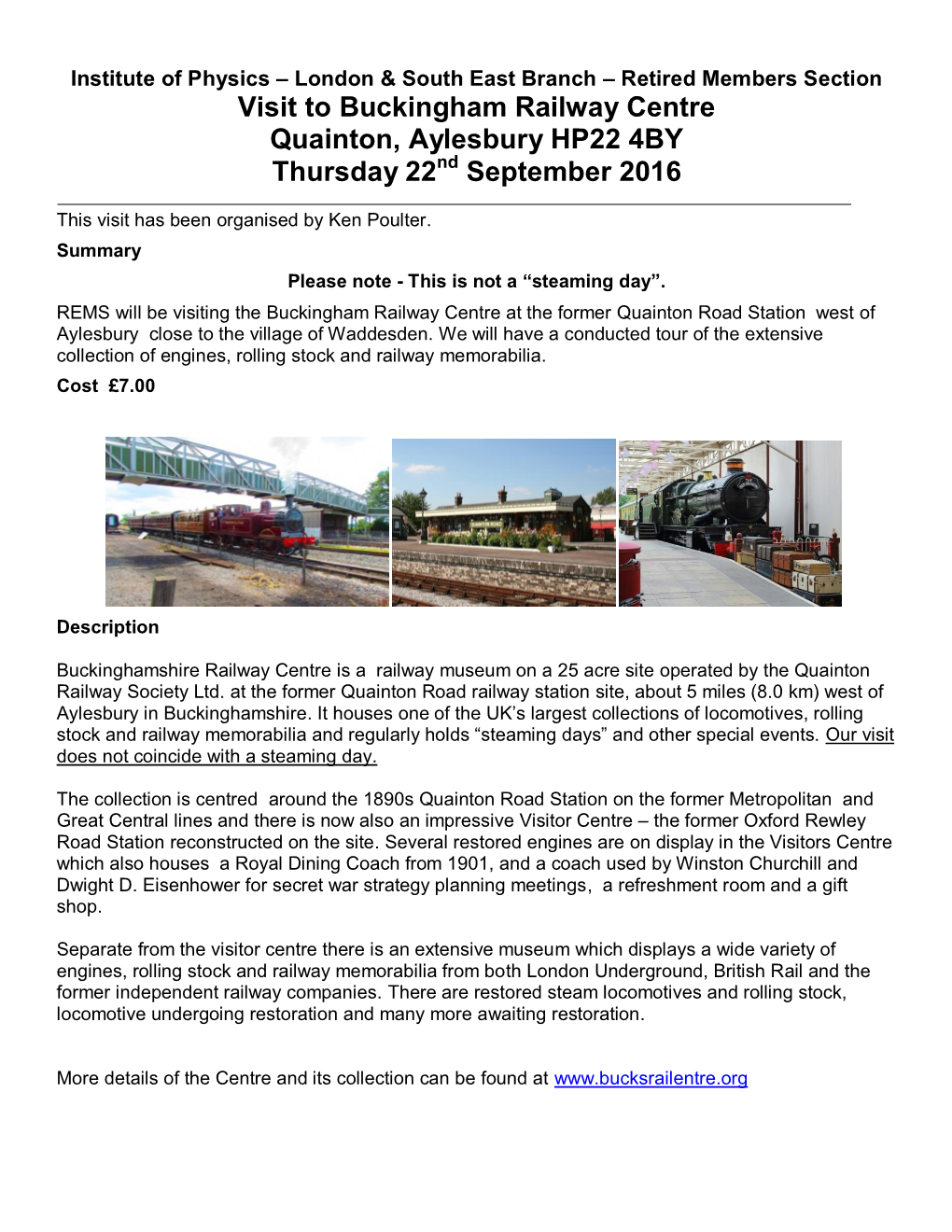 Visit to Buckingham Railway Centre Quainton, Aylesbury HP22 4BY Thursday 22Nd September 2016