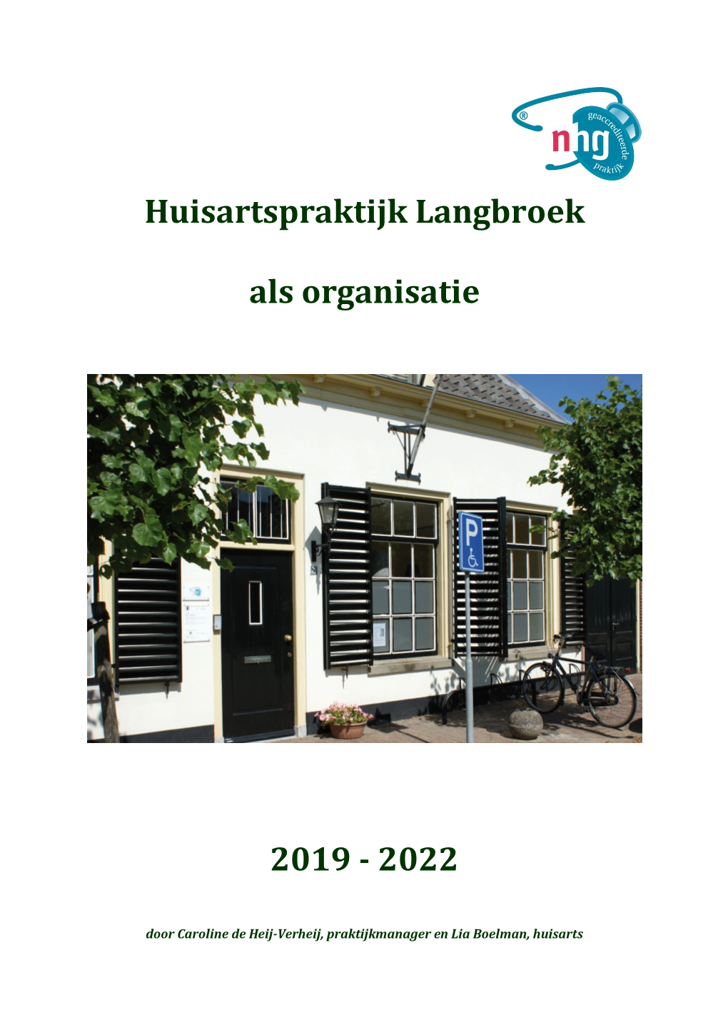 Huisartspraktijk Langbroek Als Organisatie 2019