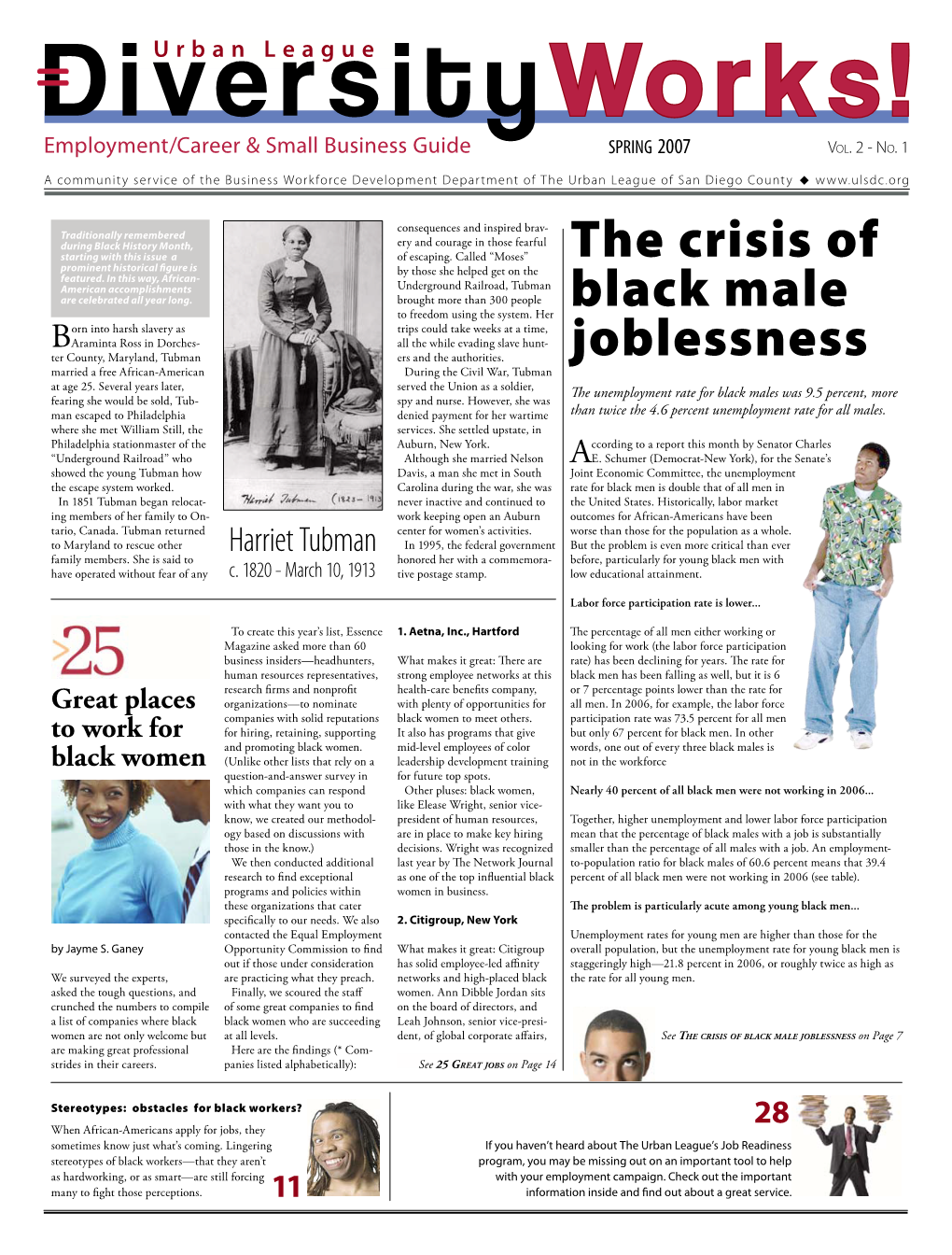 The Crisis of Black Male Joblessness on Page 7 Are Making Great Professional Here Are the Findings (* Com- Strides in Their Careers