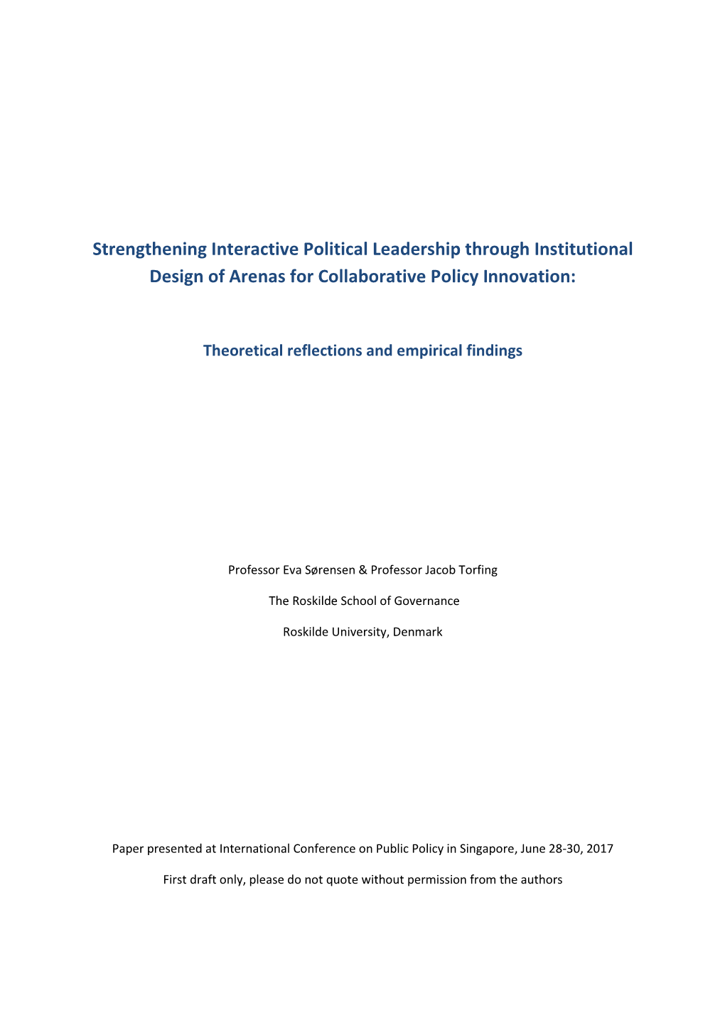 Strengthening Interactive Political Leadership Through Institutional Design of Arenas for Collaborative Policy Innovation