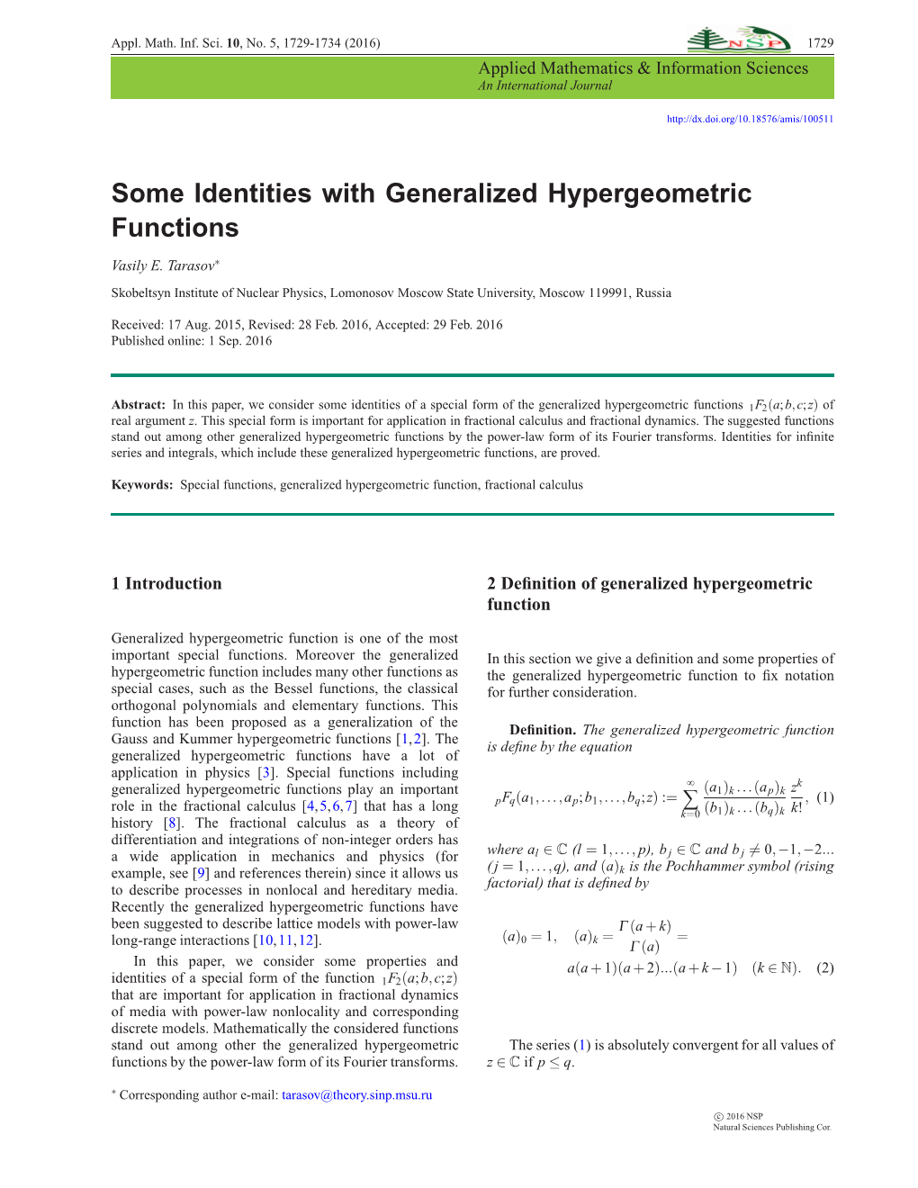 Some Identities with Generalized Hypergeometric Functions