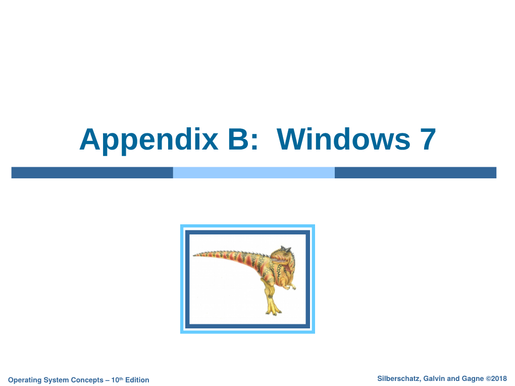 Appendix B: Windows 7