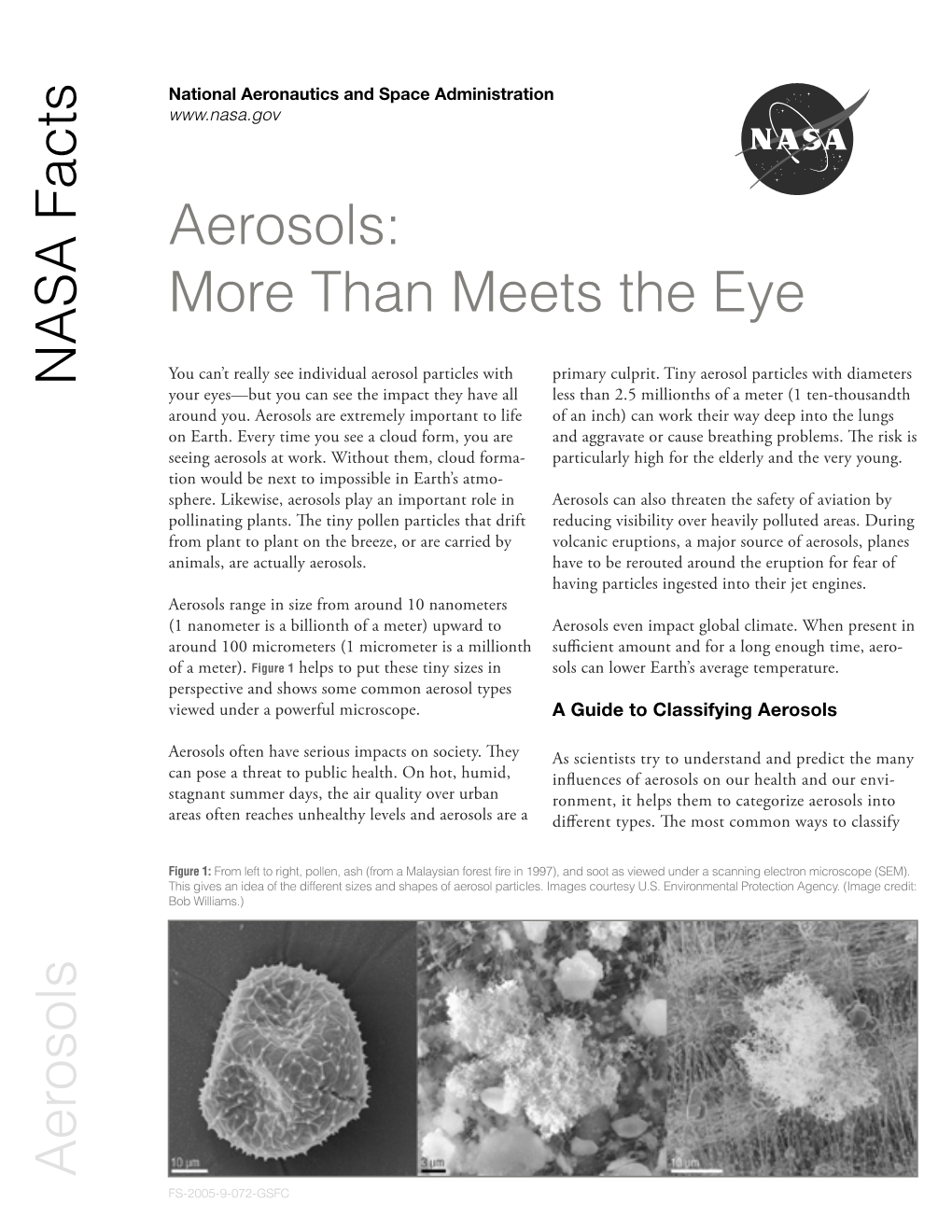 Aerosols: More Than Meets the Eye