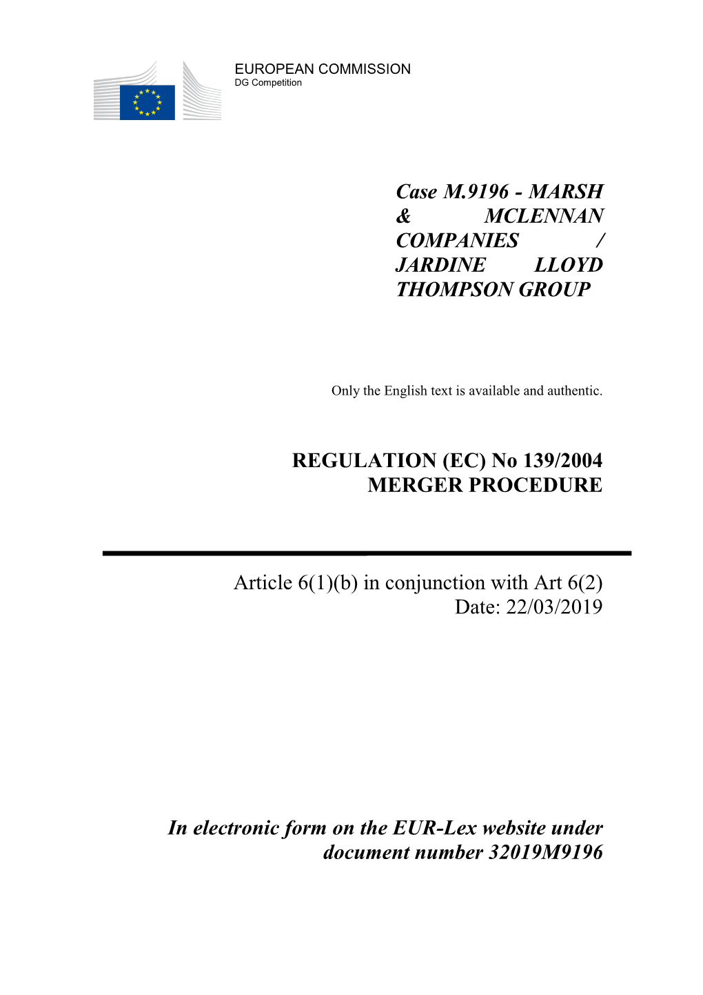 Case M.9196 - MARSH & MCLENNAN COMPANIES / JARDINE LLOYD THOMPSON GROUP