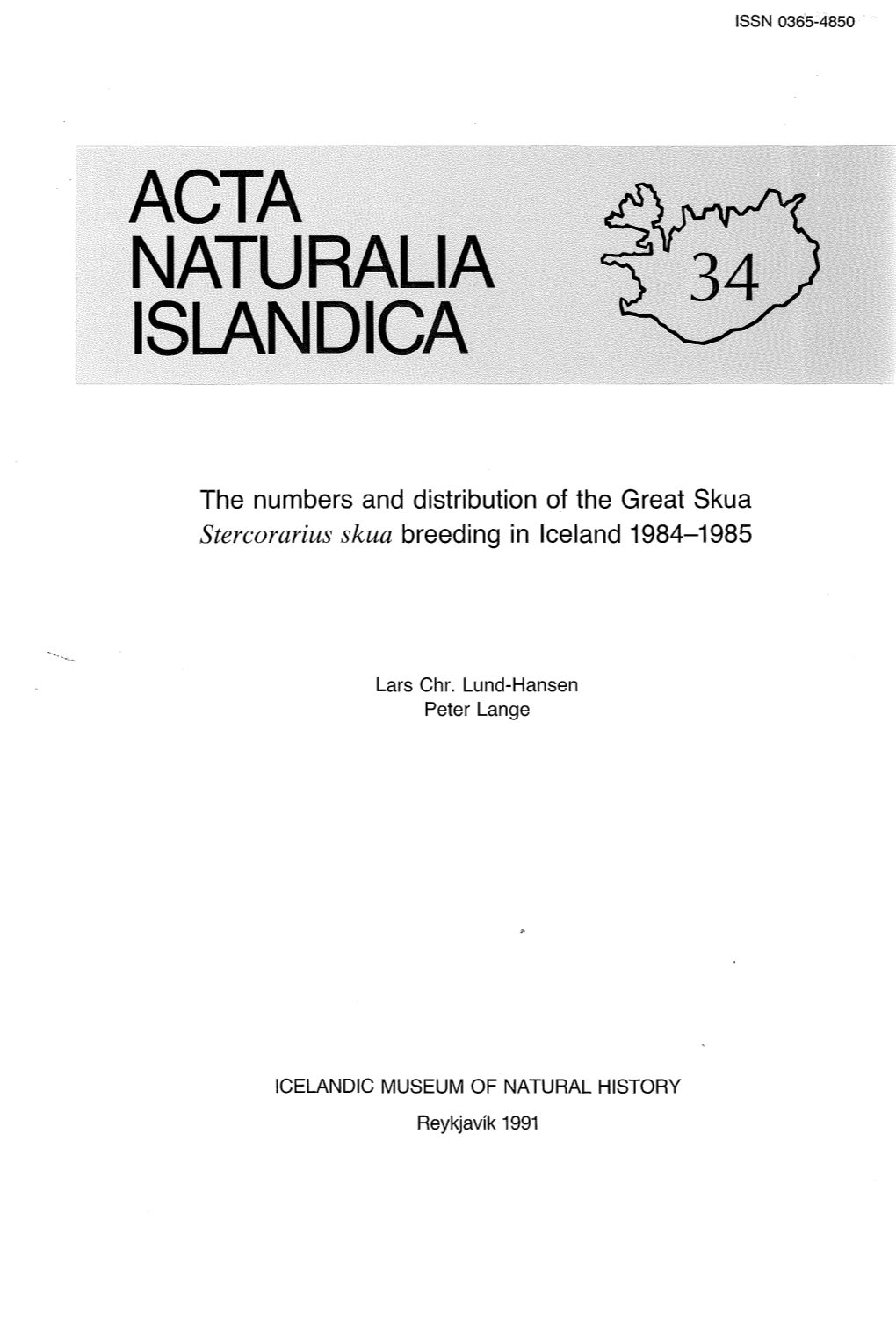 The Numbers and Distribution of the Great Skua Stercorarius Skua Breeding in Iceland 1984-1985