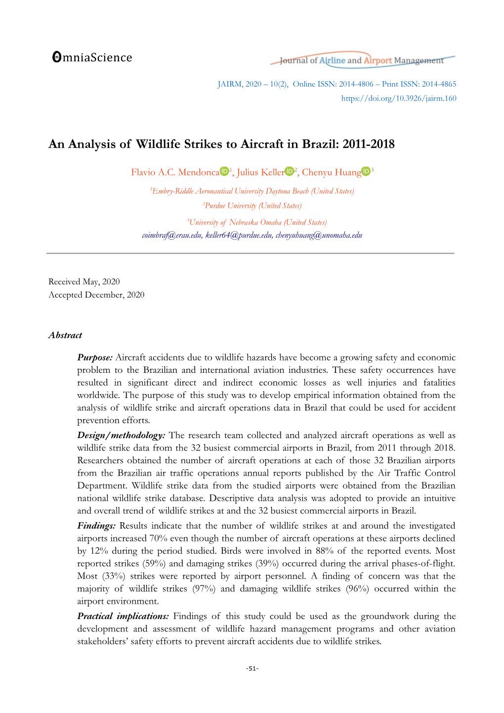 An Analysis of Wildlife Strikes to Aircraft in Brazil: 2011-2018