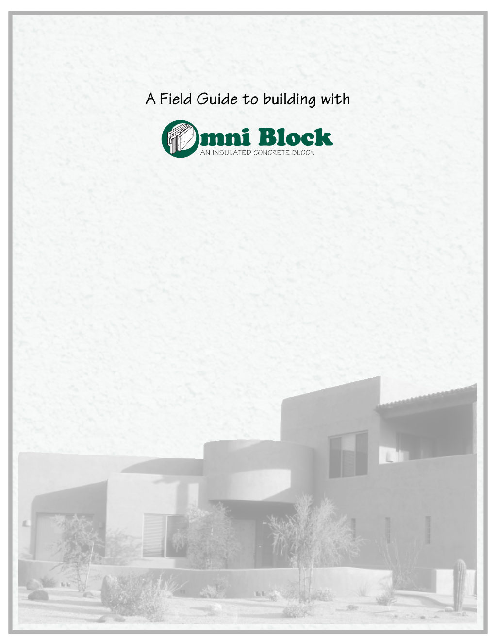 OMNI Field Guide