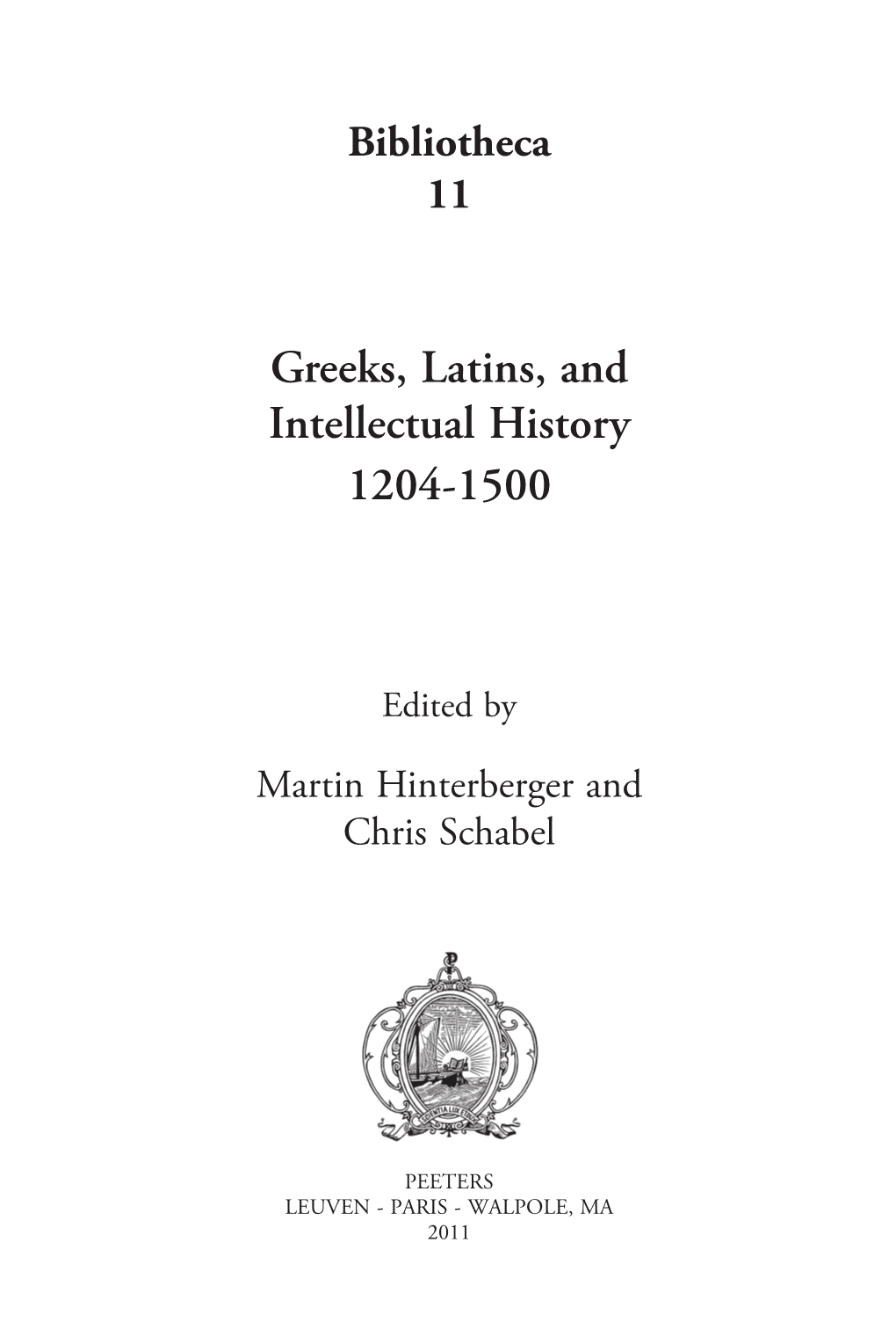 Greeks at the Papal Curia in the Fifteenth Century: the Case of George Vranas, Bishop of Dromore and Elphin