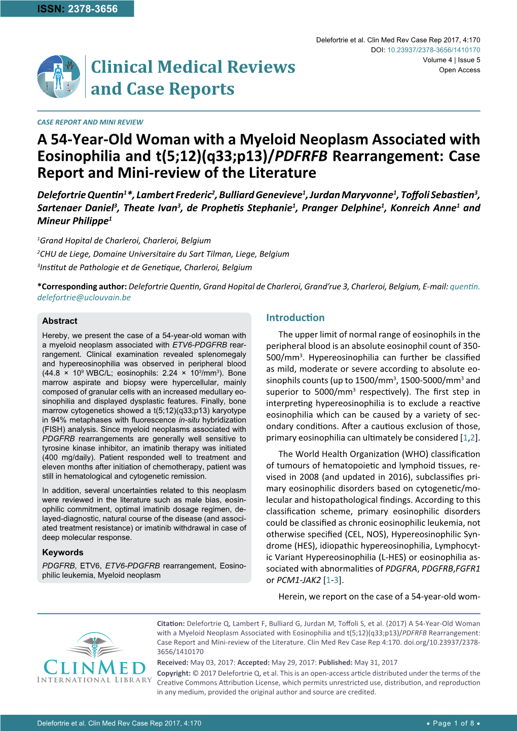 A 54-Year-Old Woman with a Myeloid Neoplasm Associated With