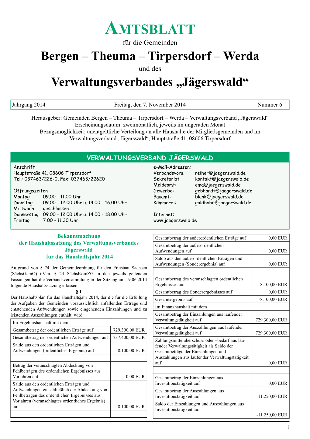 Amtsblatt Für Die Gemeinden Bergen – Theuma – Tirpersdorf – Werda Und Des Verwaltungsverbandes „Jägerswald“