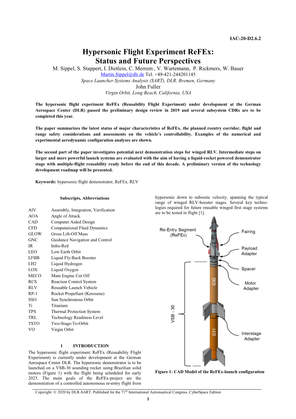 Hypersonic Flight Experiment Refex: Status and Future Perspectives M