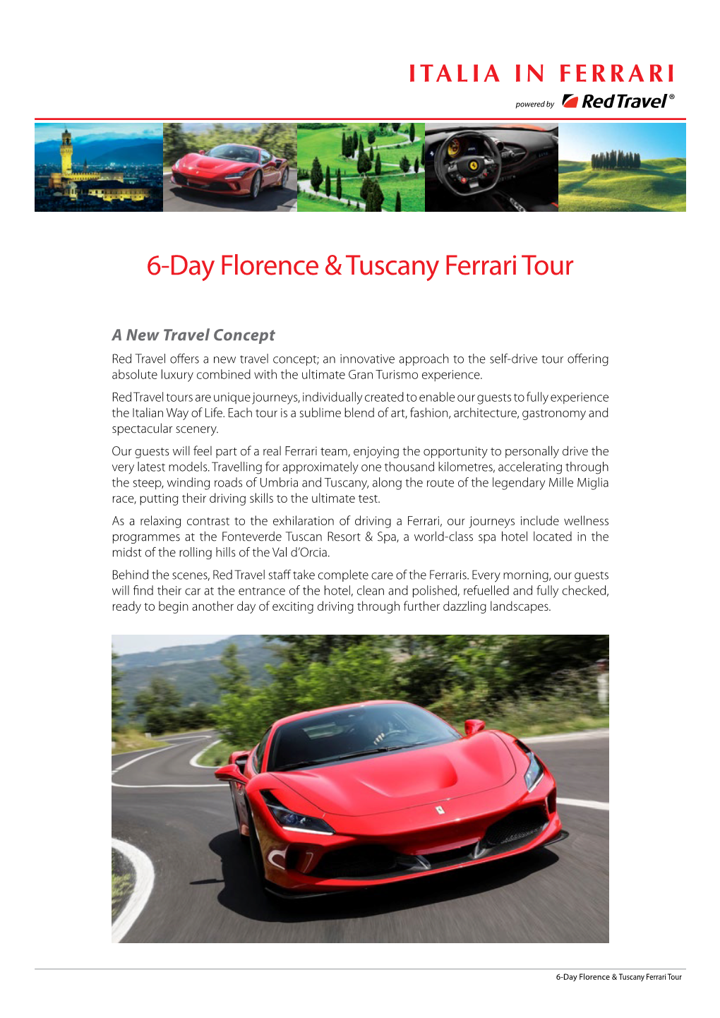 6-Day Florence & Tuscany Ferrari Tour