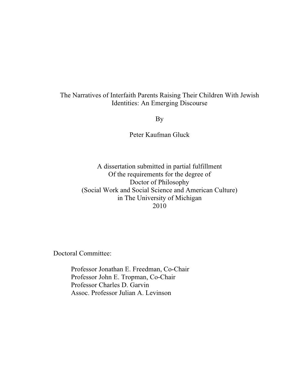 The Narratives of Interfaith Parents Raising Their Children with Jewish Identities: an Emerging Discourse