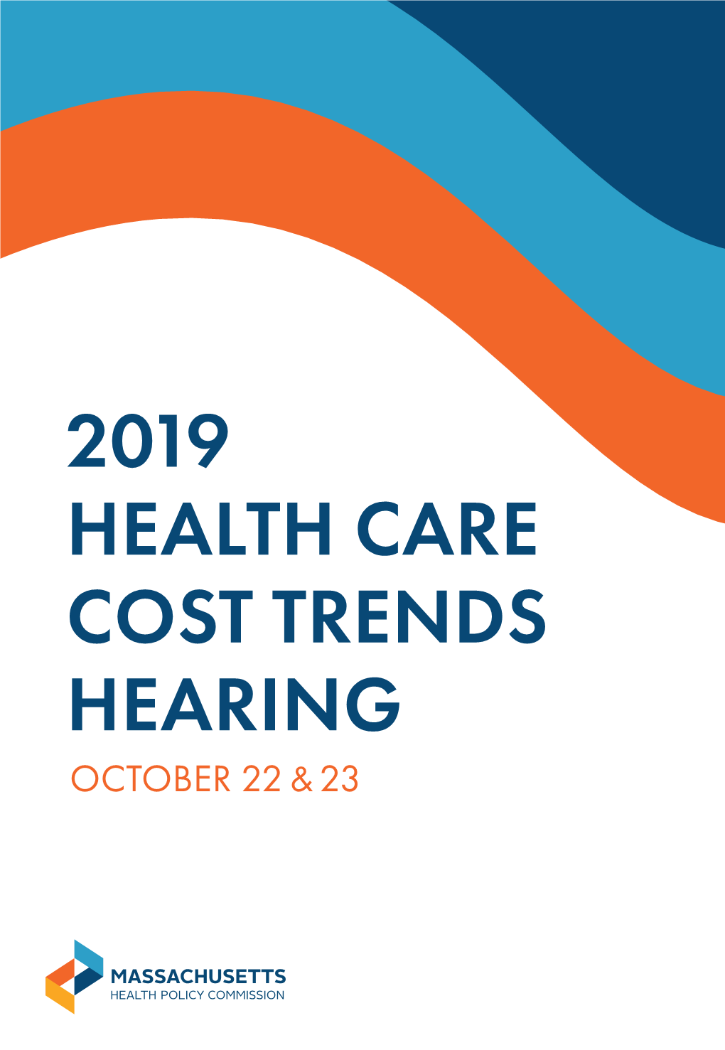 2019 Health Care Cost Trends Hearing
