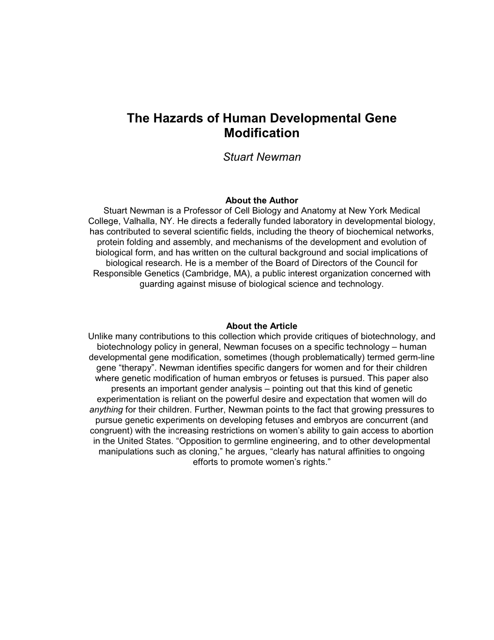 The Hazards of Human Developmental Gene Modification