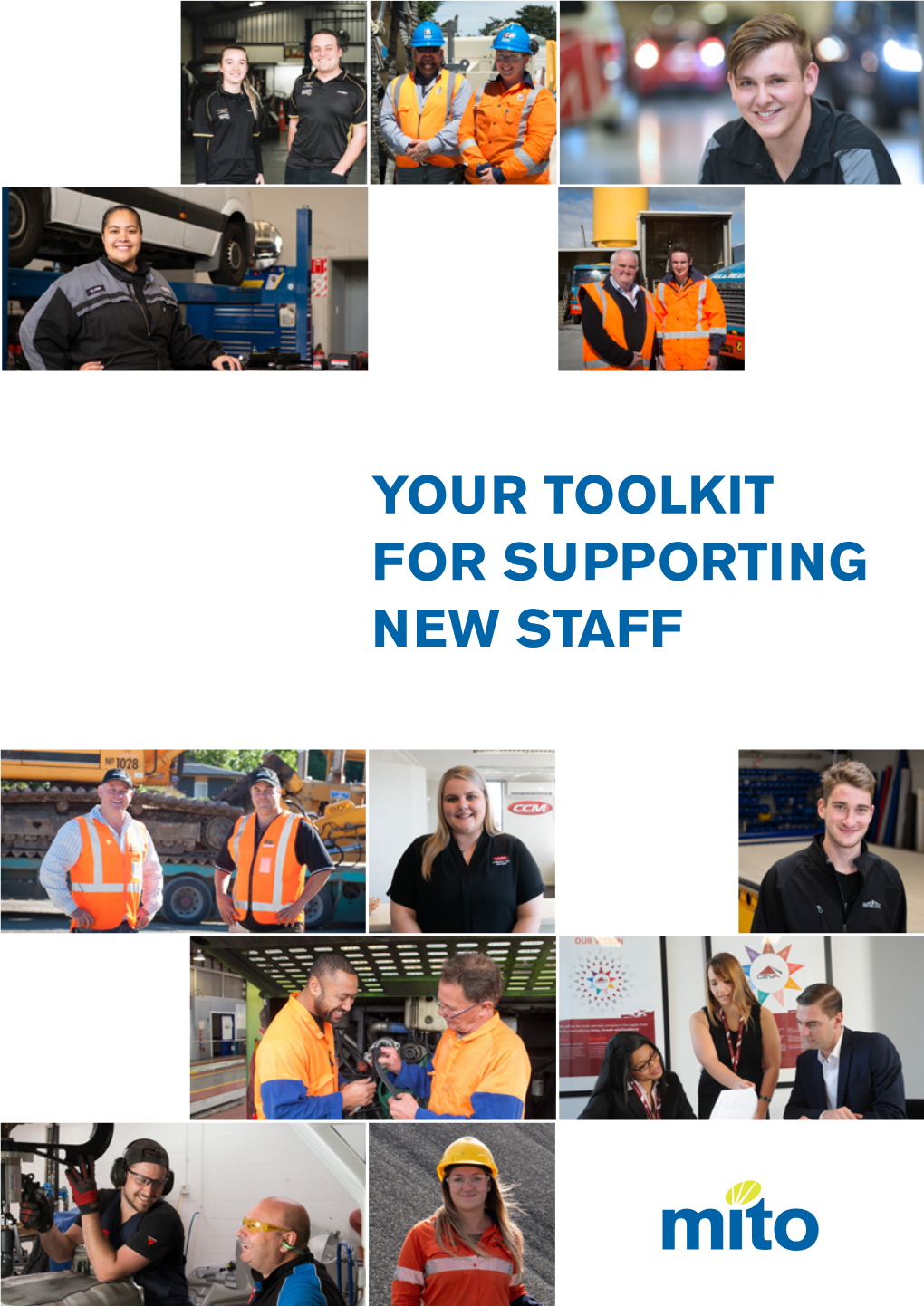 Your Toolkit for Supporting New Staff Your Toolkit for Supporting New Staff