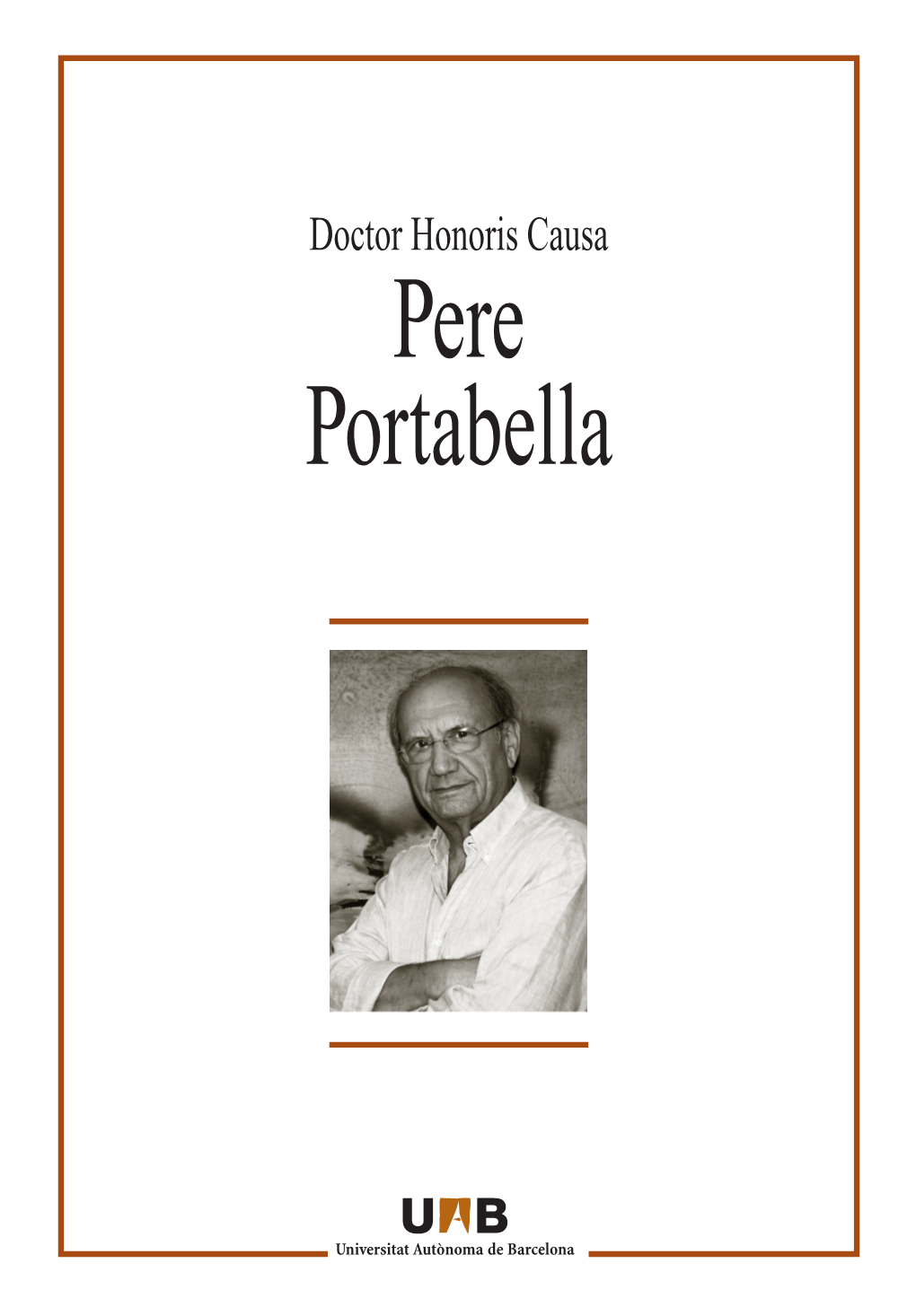 Pere Portabella HONORIS PORTABELLA:HONORIS ESTELA 5.0 29/4/09 12:09 Página 1
