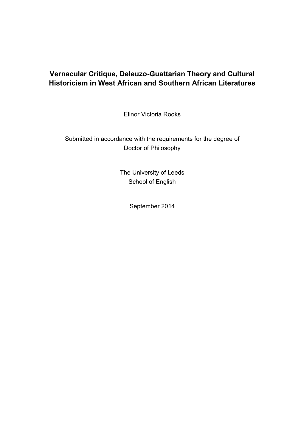 Vernacular Critique, Deleuzo-Guattarian Theory and Cultural Historicism in West African and Southern African Literatures